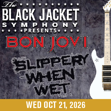 Black Jacket Symphony presents Bon Jovi’s Slippery When Wet